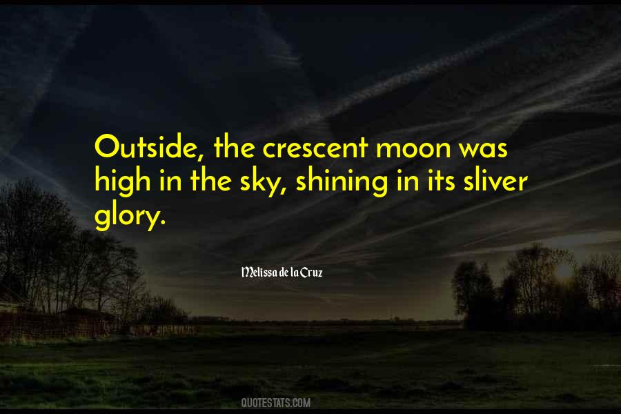 Sayings About The Crescent Moon #227964