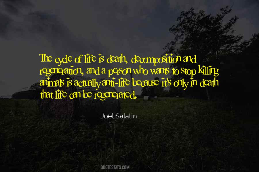 Sayings About The Cycle Of Life #1306572