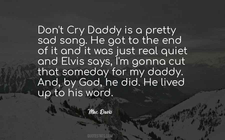 Sayings About My Daddy #1397387