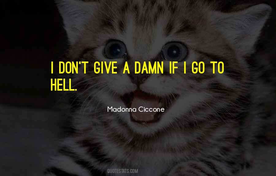 Sayings About Giving A Damn #556512