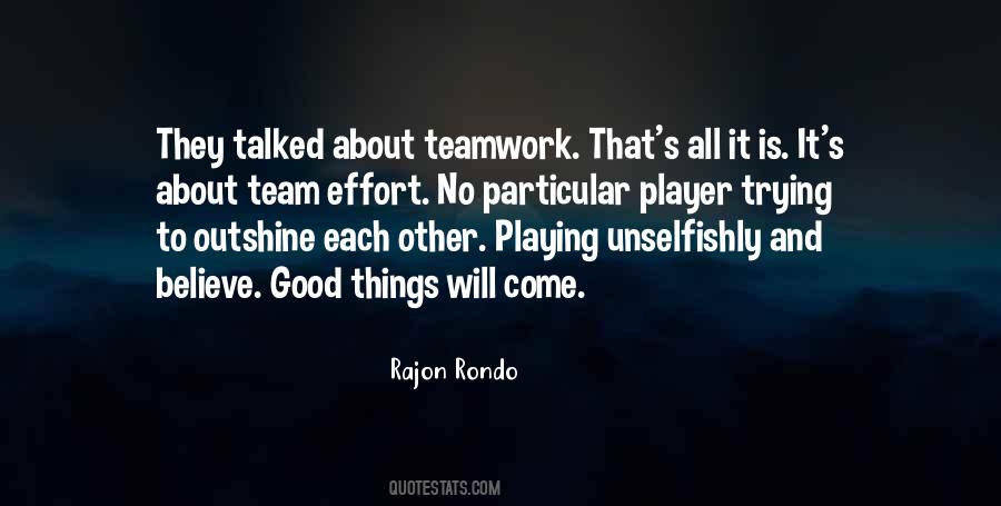 Sayings About Team Effort #1649921