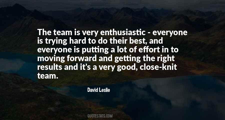 Sayings About Team Effort #314131