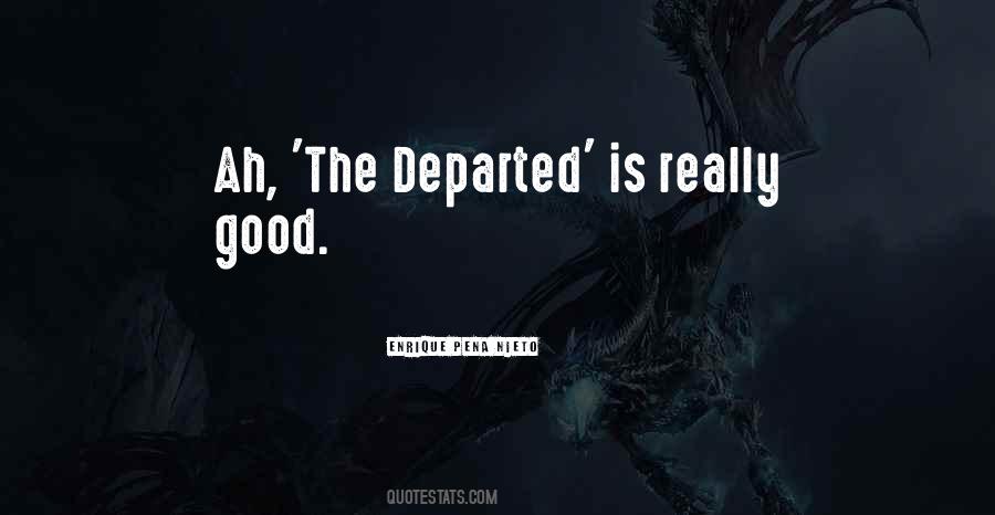 Sayings About The Departed #977632