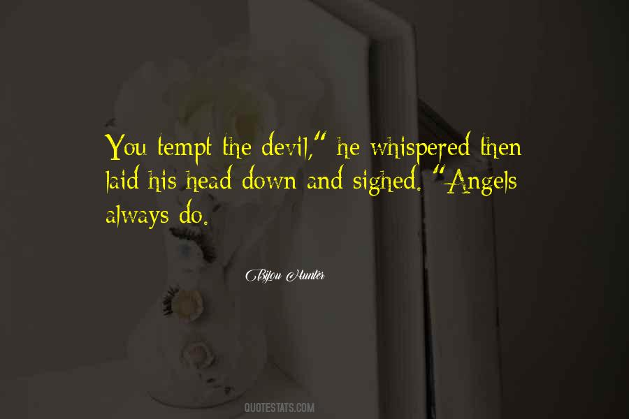 Sayings About The Devil And Angel #115587