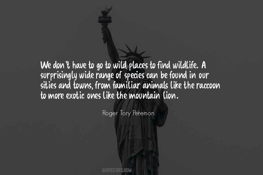 Quotes About Animals In The Wild #1274192