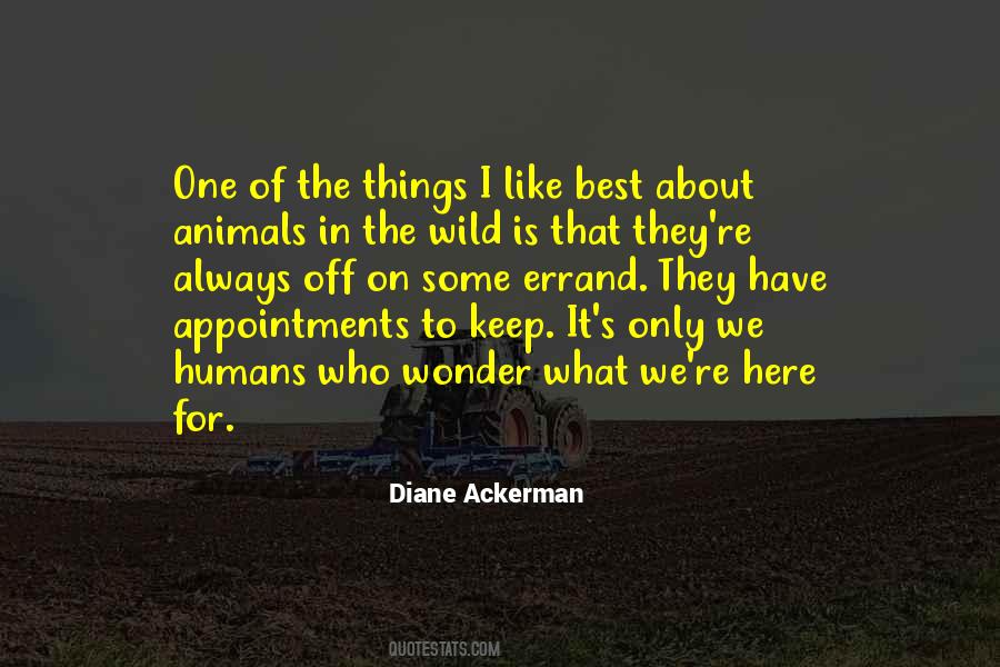 Quotes About Animals In The Wild #872897