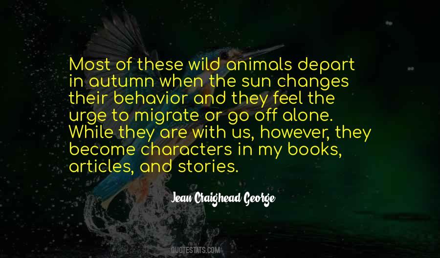 Quotes About Animals In The Wild #886339