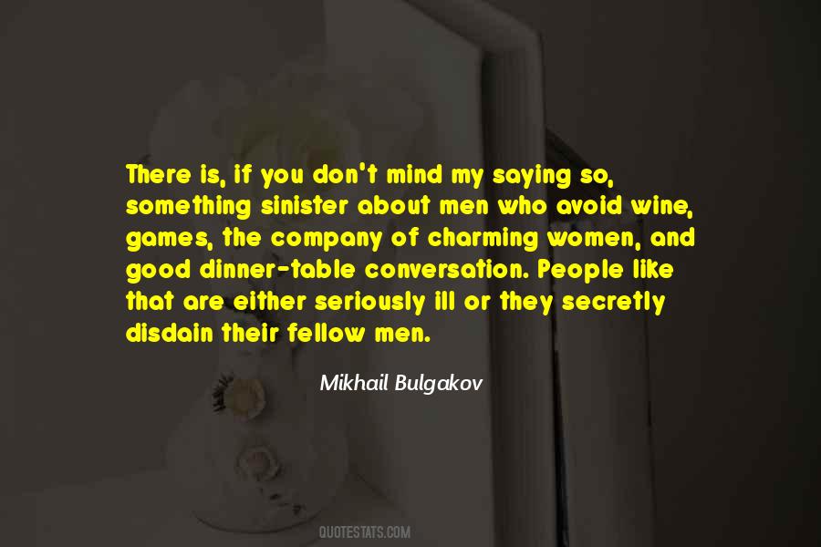 Sayings About The Dinner Table #256597