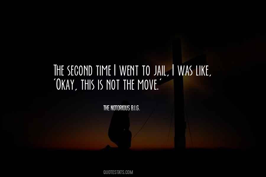 Sayings About Second Time #1137835