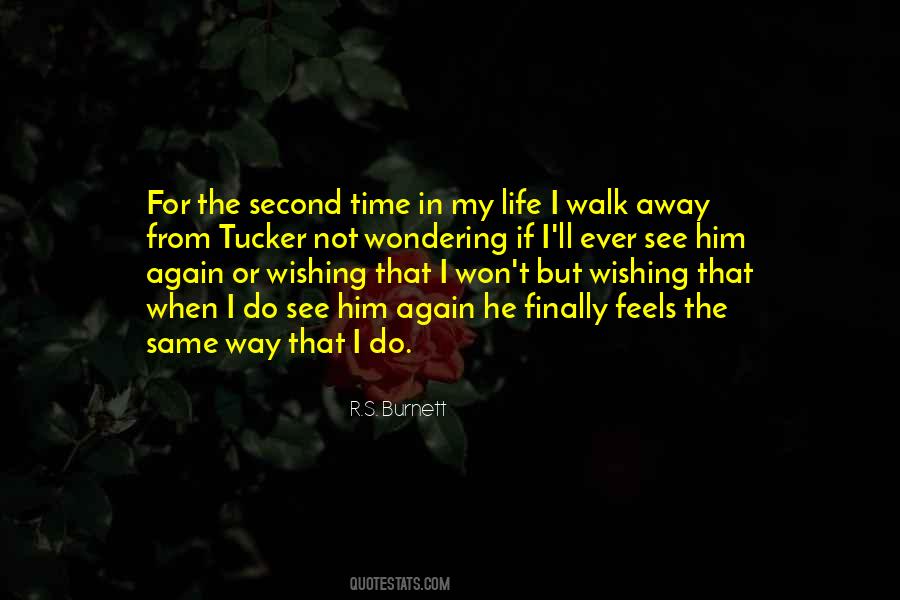 Sayings About Second Time #1221780