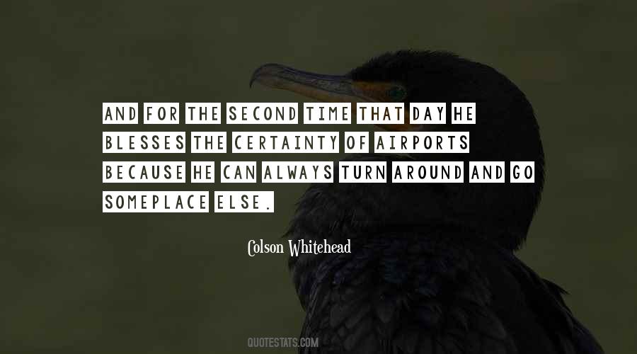 Sayings About Second Time #1259191