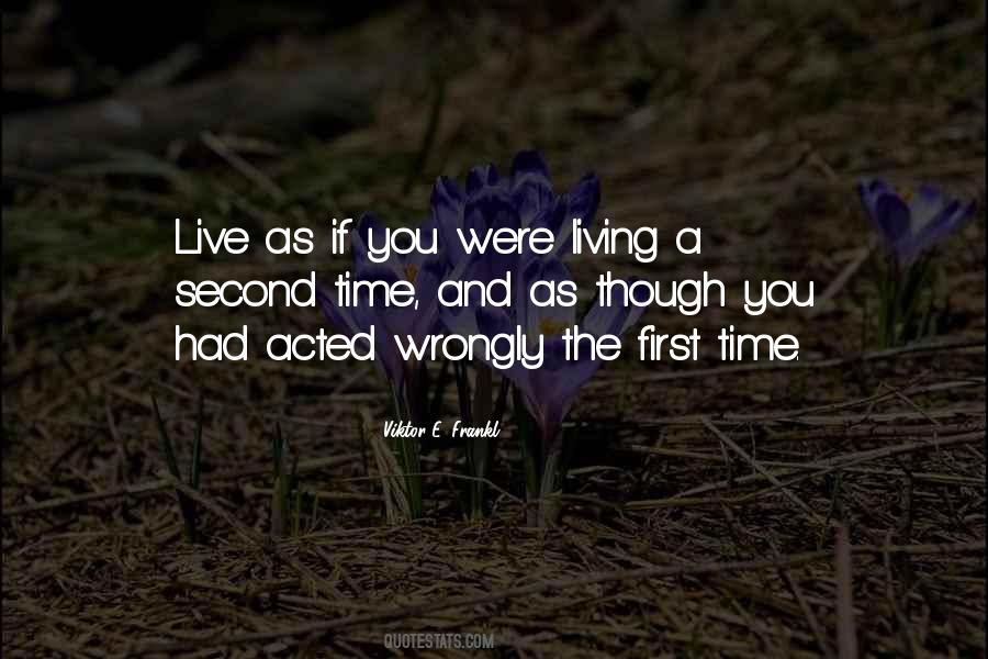 Sayings About Second Time #1350291