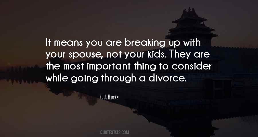 Sayings About Going Through A Divorce #1190568