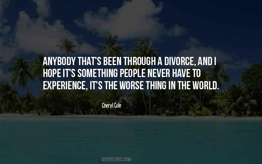 Sayings About Going Through A Divorce #1338660