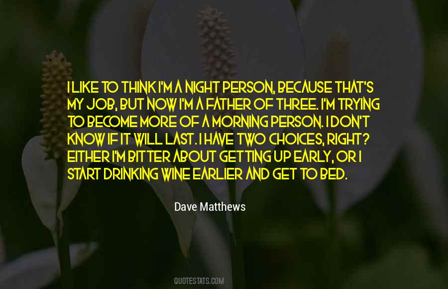 Sayings About Drinking Early #1776379