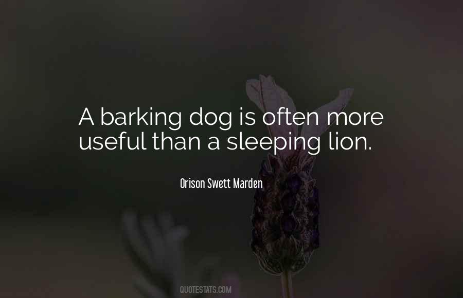 Sayings About Dog Barking #1473719