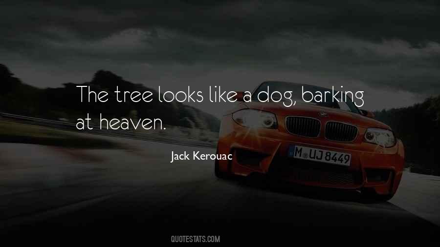 Sayings About Dog Barking #1497907