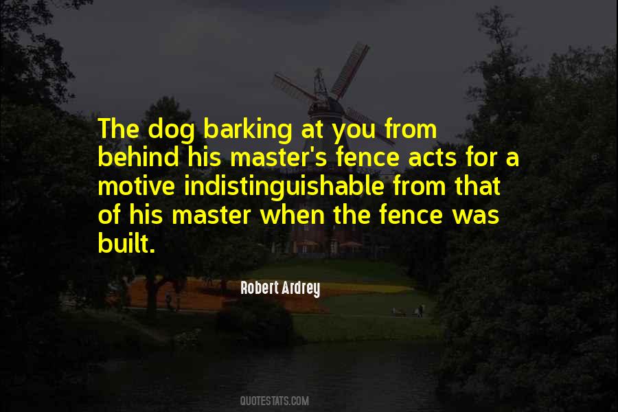 Sayings About Dog Barking #1665486