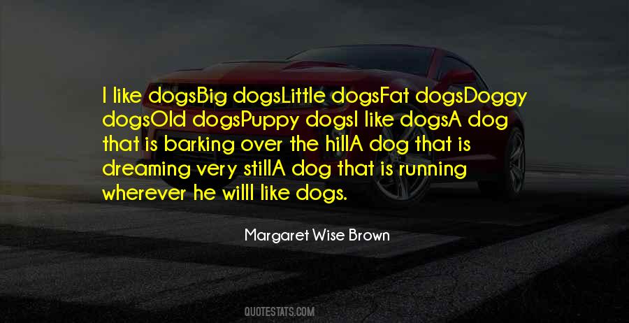 Sayings About Dog Barking #893172