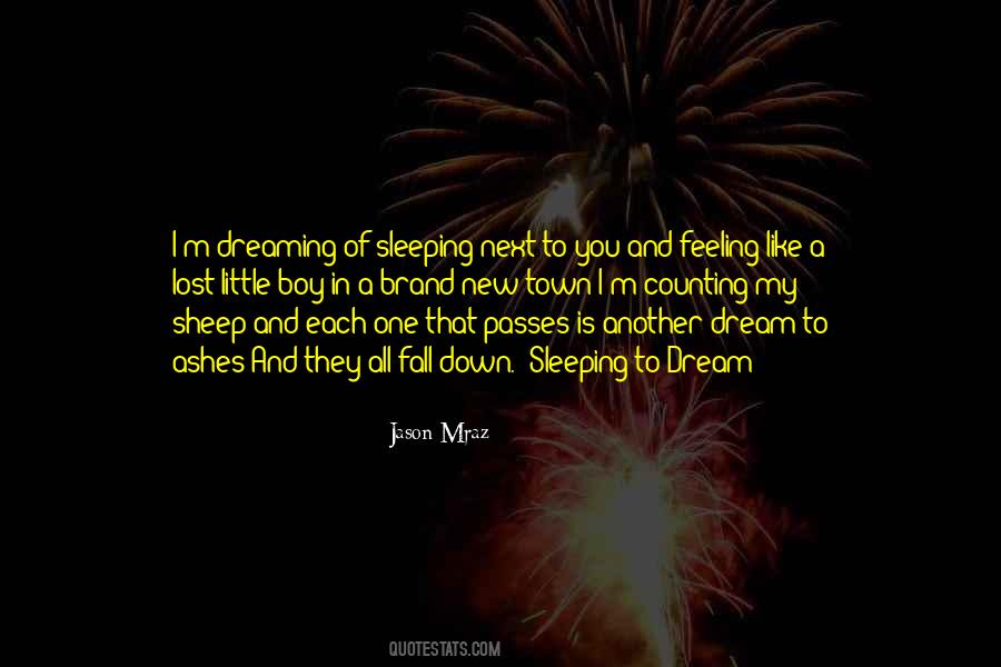Sayings About Sleeping And Dreaming #1104555