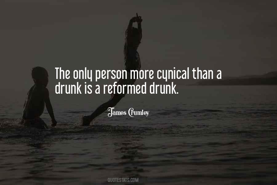 Sayings About A Drunk Person #1350782