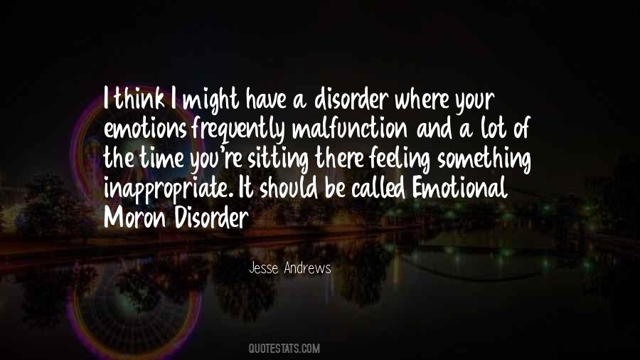 Sayings About Feeling Emotional #1180798