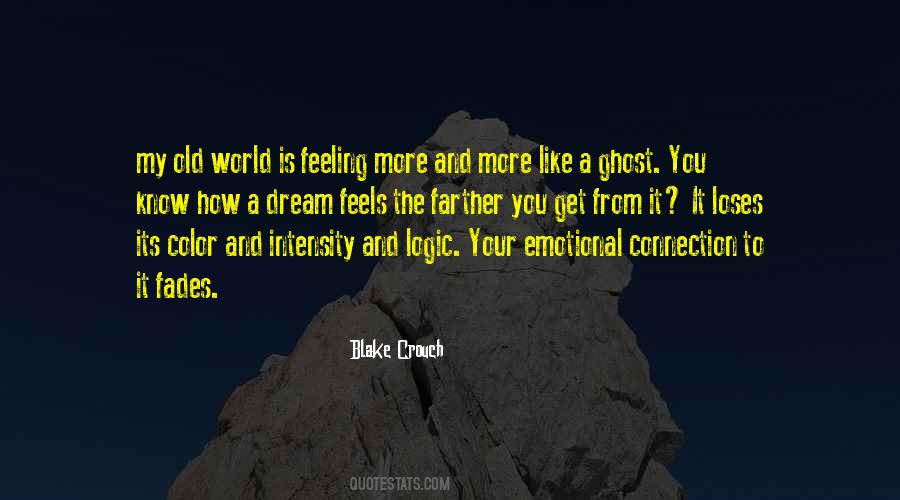 Sayings About Feeling Emotional #1186261