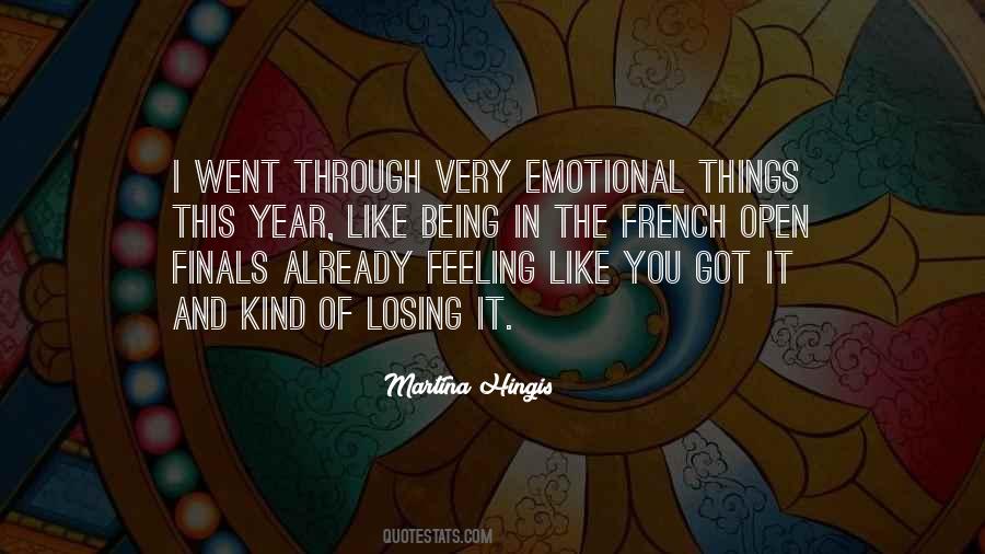 Sayings About Feeling Emotional #1513590