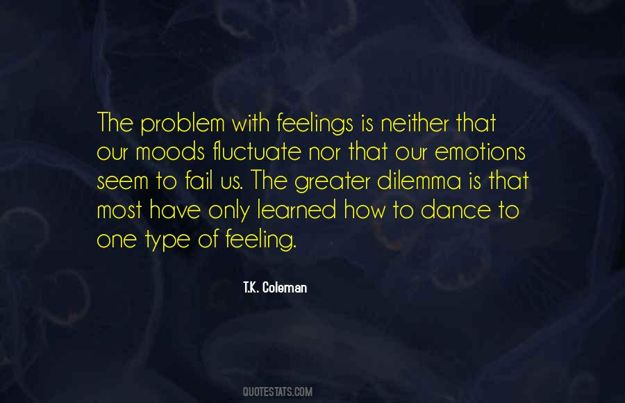 Sayings About Feeling Emotional #1741941