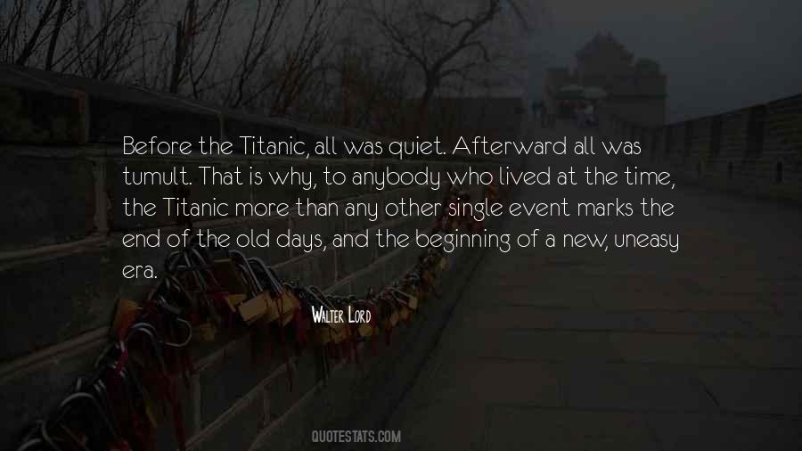 Sayings About End Of An Era #85998