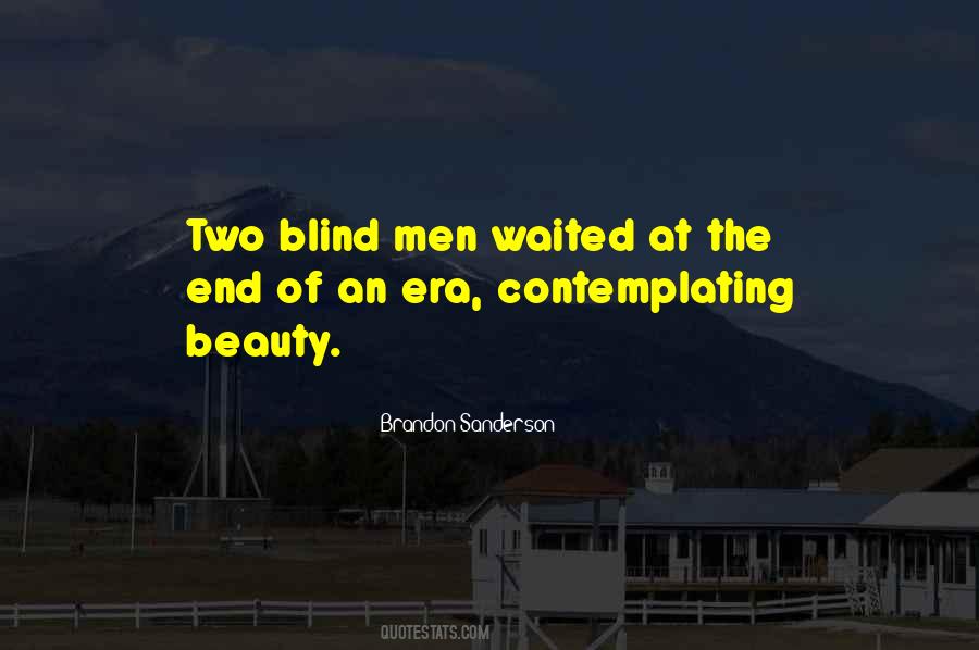 Sayings About End Of An Era #887977