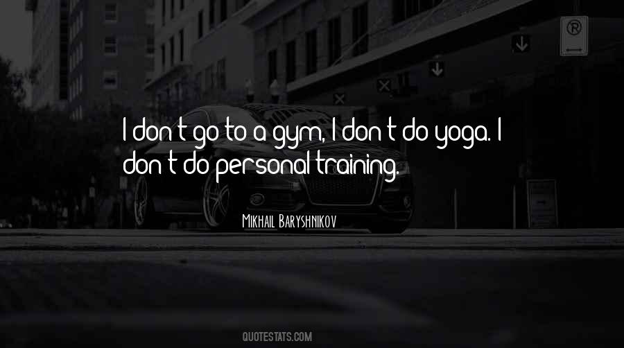 Sayings About Personal Training #1354023