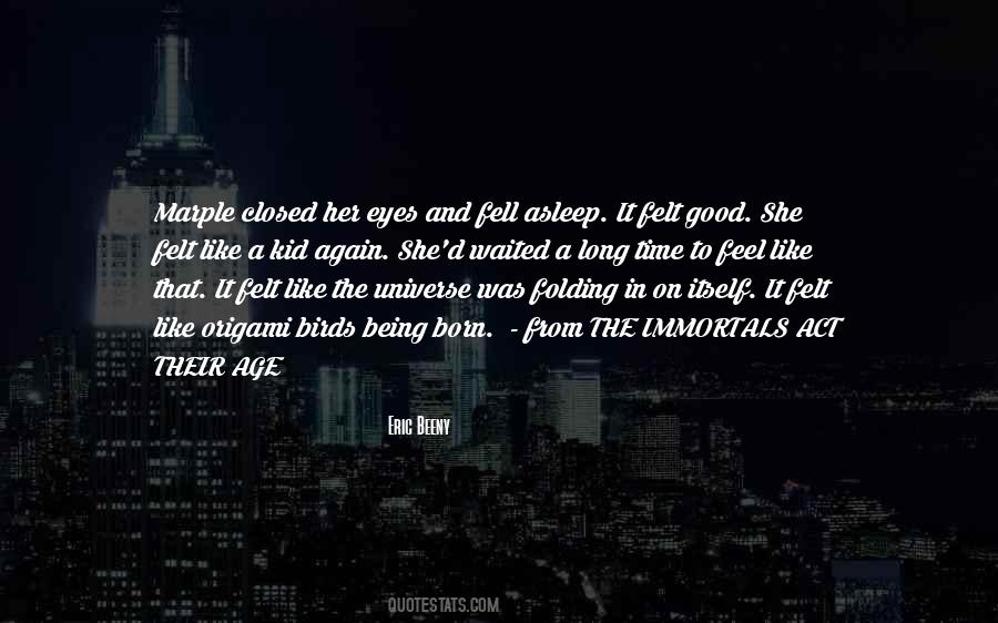 Sayings About Being Asleep #285130