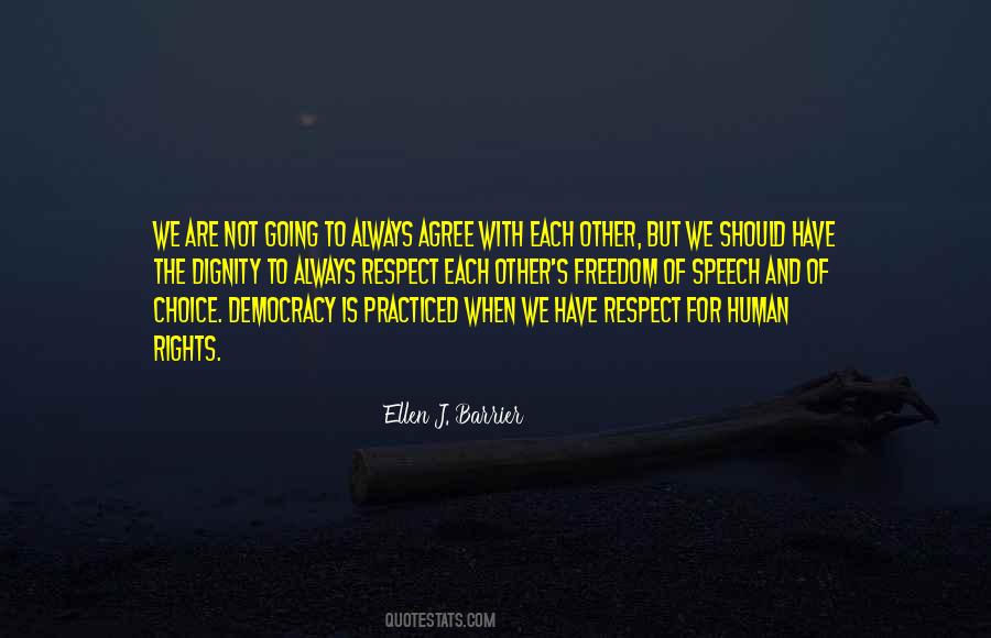 Sayings About Respect And Dignity #487647