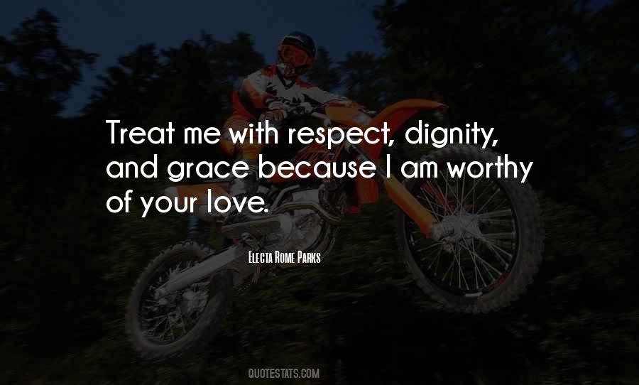 Sayings About Respect And Dignity #501760