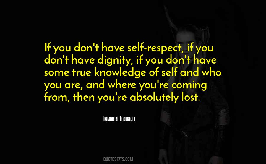 Sayings About Respect And Dignity #542261