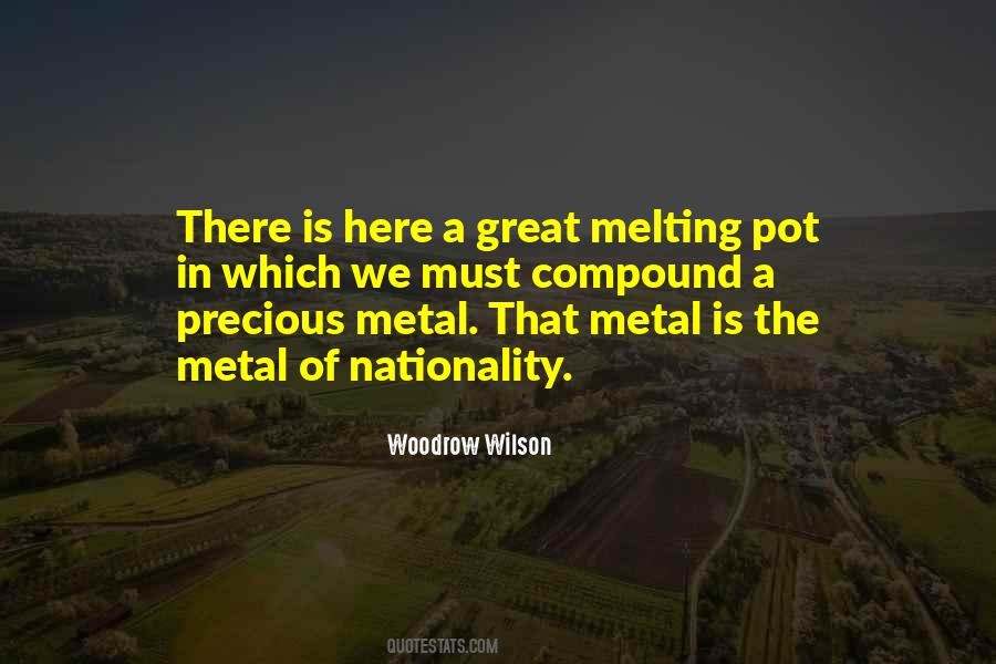 Sayings About Precious Metal #1873072