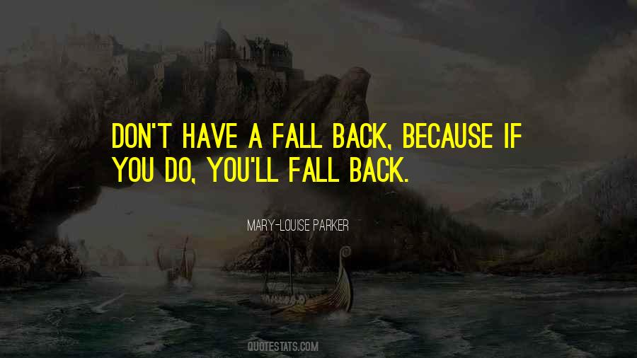 Sayings About Fall Back #1114485