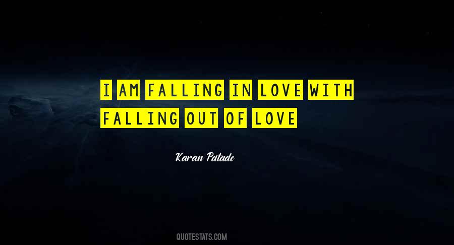 Sayings About Falling Out #314310