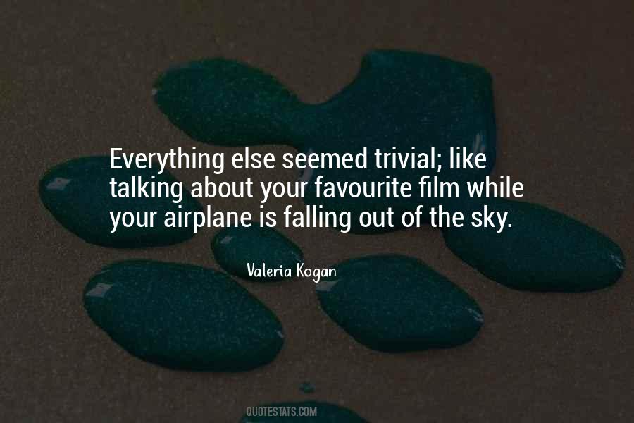 Sayings About Falling Out #910379