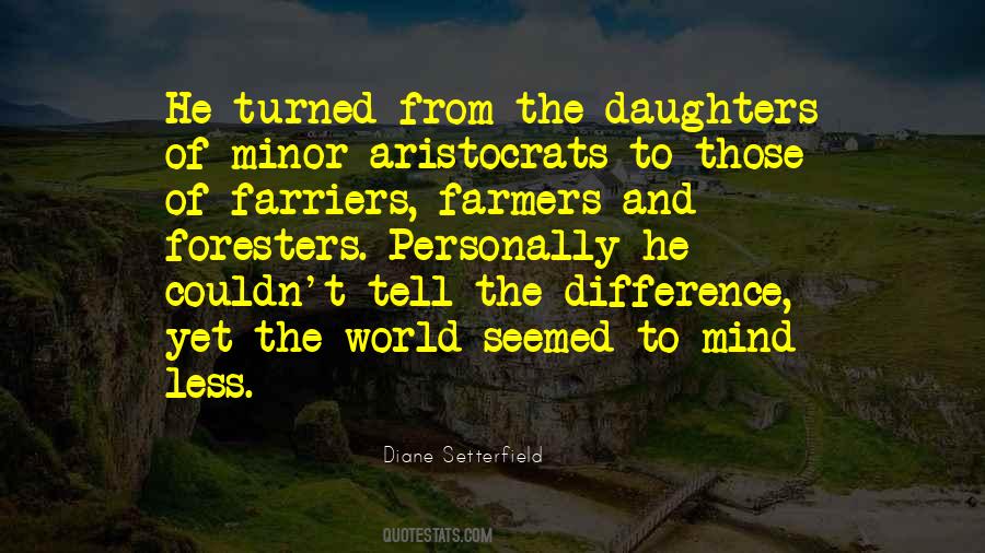 Sayings About Farmers Daughters #1130302