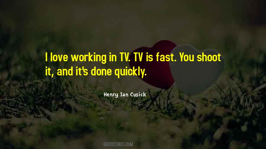 Sayings About Working Too Fast #171367