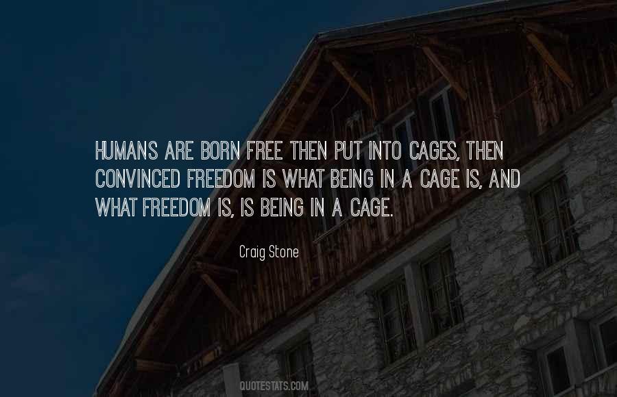 Sayings About Freedom In Life #224217