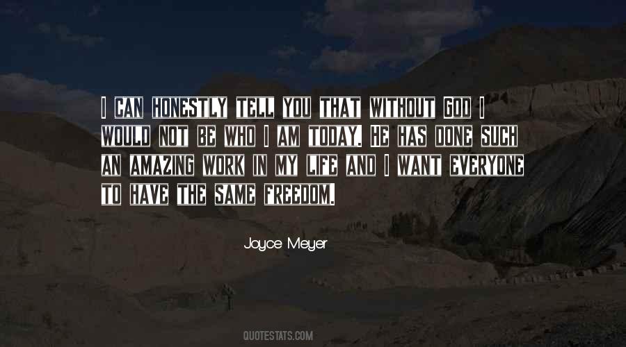 Sayings About Freedom In Life #308721