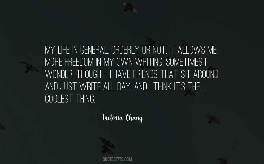 Sayings About Freedom In Life #316367