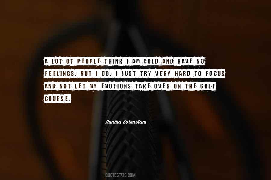 Sayings About Hard Feelings #313010