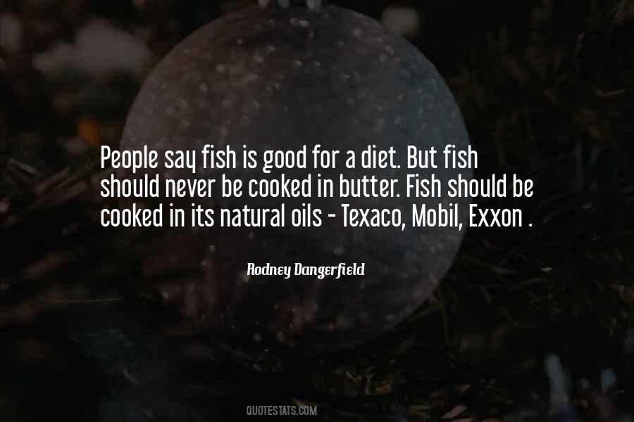 Sayings About Fish Oil #443158