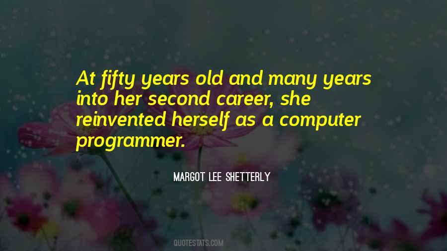 Sayings About Fifty Years Old #1829228