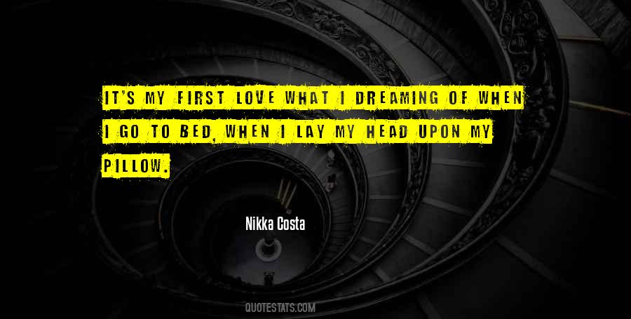 Sayings About My First Love #134705 Sayings About My First Love #134705