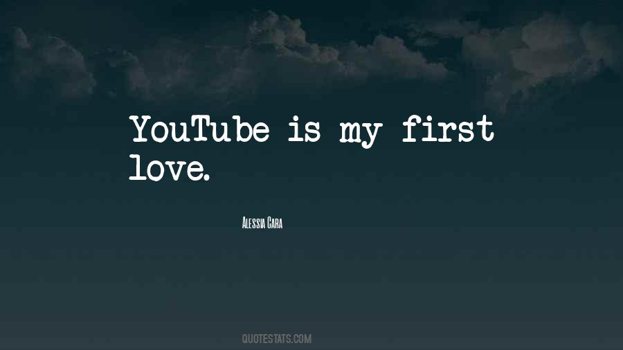 Sayings About My First Love #1828718